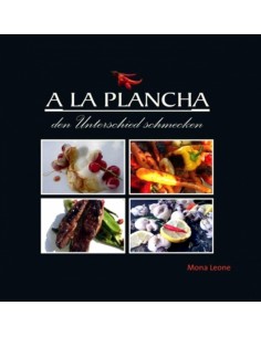 A LA PL A NC HA den Unterschied Schmecken A17-ED06 A la Plancha® Editions and Publications